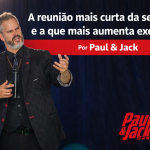Palestrante Paul, da Paul & Jack, falando em evento corporativo sobre execução e produtividade, com o título “A reunião mais curta da semana, e a que mais aumenta execução”.