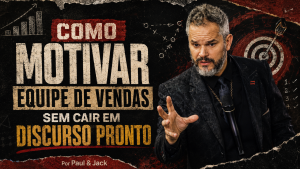 Capa de artigo em formato 16:9, com estilo brutalista e grunge, fundo escuro em preto e vermelho, tipografia grande e desgastada com o título “Como motivar equipe de vendas sem cair em discurso pronto”, assinatura “Por Paul & Jack” e um palestrante em destaque à direita, em pose intensa e expressiva.
