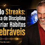 Capa de blog em formato 16:9 mostra Paul em primeiro plano, sorrindo com expressão intensa, usando blazer escuro e camisa vermelha. À esquerda, o título em destaque diz: “Método Streaks: a técnica de disciplina para criar hábitos inquebráveis - Por Paul & Jack”.