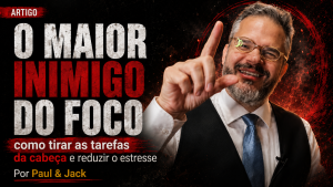 Paul, da dupla Paul & Jack, em arte sobre o maior inimigo do foco e como tirar as tarefas da cabeça para reduzir o estresse.