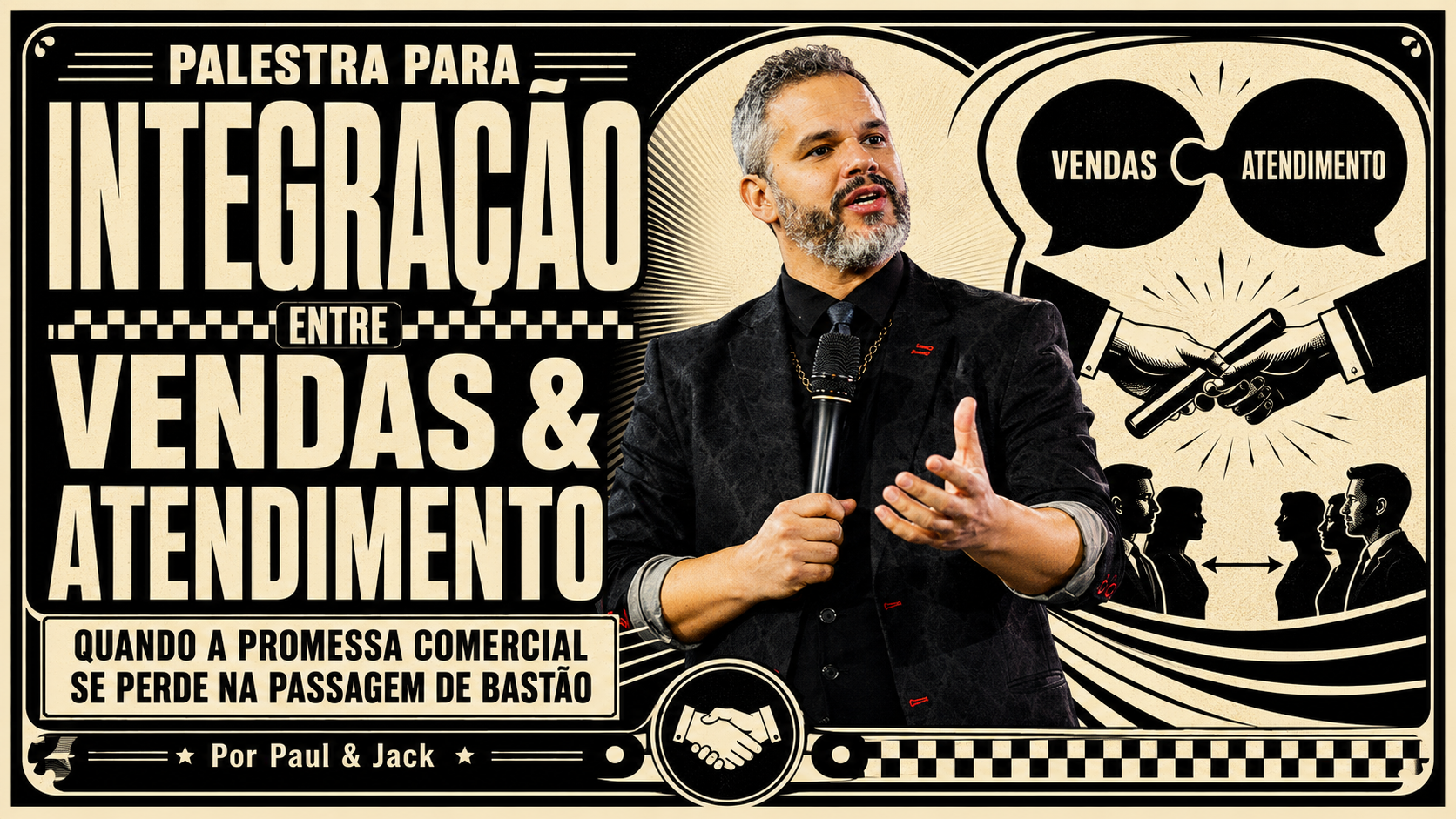 Paul em capa sobre integração entre vendas e atendimento, com aperto de mãos simbolizando a passagem de bastão.