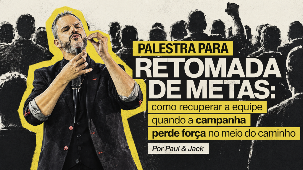 Paul em palestra sobre retomada de metas, diante de uma equipe, com destaque para recuperação de energia e direção comercial.