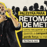 Paul em palestra sobre retomada de metas, diante de uma equipe, com destaque para recuperação de energia e direção comercial.