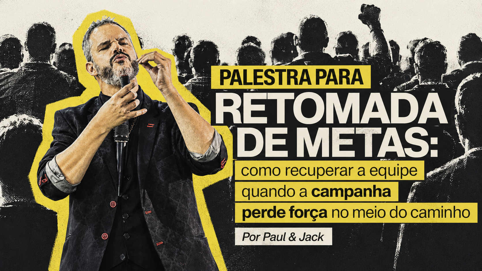Paul em palestra sobre retomada de metas, diante de uma equipe, com destaque para recuperação de energia e direção comercial.