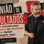 Paul em capa sobre reunião de resultados, com gráficos e elementos que representam a transformação de números em decisões.