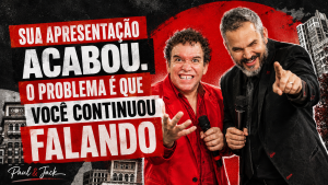 Paul & Jack em capa do artigo “Sua apresentação acabou. O problema é que você continuou falando”, em composição vermelha, preta e branca.