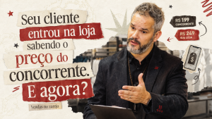 Paul em cenário de varejo ao lado do título “Seu cliente entrou na loja sabendo o preço do concorrente. E agora?”, com elementos visuais de comparação de preços.
