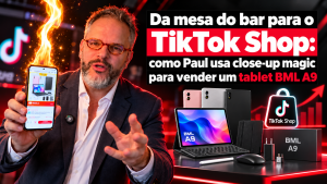 Paul, do Paul & Jack, apresenta um tablet BML A9 no TikTok Shop enquanto realiza um efeito de close-up magic com fogo, em uma capa sobre estratégia de vendas e atenção.