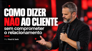 Paul & Jack em capa do artigo “Como dizer não ao cliente sem comprometer o relacionamento”